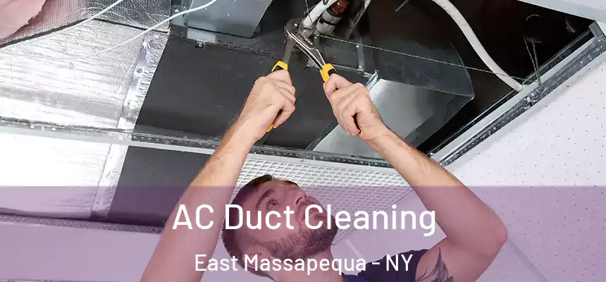  AC Duct Cleaning East Massapequa - NY