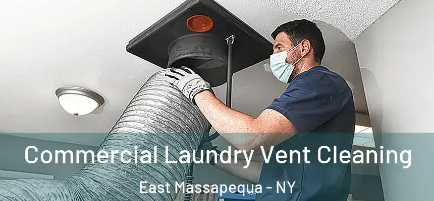  Commercial Laundry Vent Cleaning East Massapequa - NY
